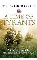 A Time of Tyrants
