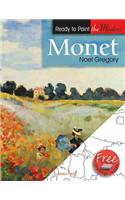 Ready to Paint the Masters: Monet