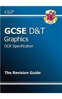 GCSE Design & Technology Graphics OCR Revision Guide (A*-G Course)