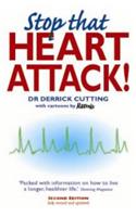 Stop That Heart Attack! (Class Health)