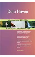 Data Haven A Complete Guide - 2020 Edition