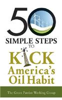 50 Simple Steps to Kick Our Oil Habit