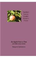 Apple from a Tree and Other Early Stories