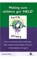 Making Sure Children Get 'held'
