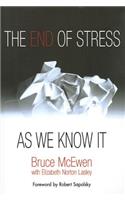 The End of Stress as We Know It