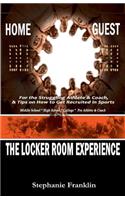 Locker Room Experience