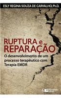 Ruptura e Reparação