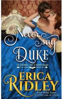Never Say Duke