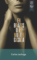 brazos de la mujer casada