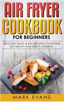 Air Fryer Cookbook for Beginners