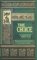 The Choice