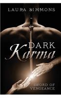 Dark Karma: Sword of Vengeance