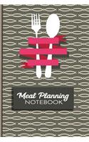 Meal Planning Notebook: Meal Planner Notebook