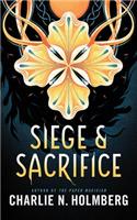 Siege and Sacrifice