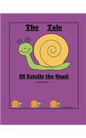 Tale of Estelle the Snail