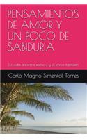 Pensamientos de Amor Y Un Poco de Sabiduria