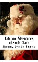 Life and Adventures of Santa Claus