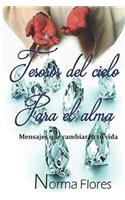 Tesoros del Cielo Para El Alma
