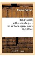 Identification Anthropométrique: Instructions Signalétiques