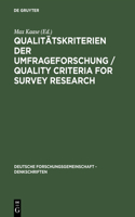 Qualitätskriterien der Umfrageforschung / Quality Criteria for Survey Research