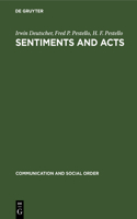Sentiments and Acts