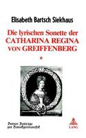 Die Lyrischen Sonette Der Catharina Regina Von Greiffenberg