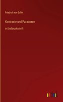 Kontraste und Paradoxen