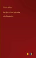 Spitzbube über Spitzbube