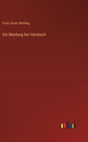 Maxburg bei Hambach