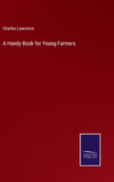 A Handy Book for Young Farmers