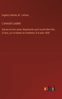 L'avocat Loubet