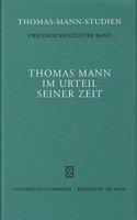 Thomas Mann Im Urteil Seiner Zeit