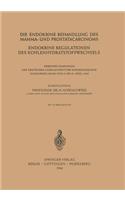 Die Endokrine Behandlung Des Mamma- Und Prostatacarcinoms