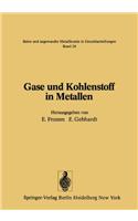 Gase Und Kohlenstoff in Metallen