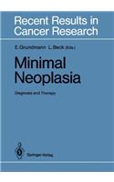 Minimal Neoplasia