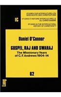 Gospel, Raj and Swaraj