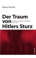 Der Traum Von Hitlers Sturz
