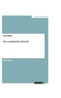 Zur europäischen Identität