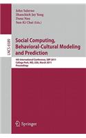 Social Computing, Behavioral-Cultural Modeling and Prediction