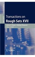 Transactions on Rough Sets XVII