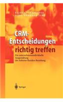 Crm-Entscheidungen Richtig Treffen