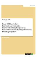 Trade Off Theorie bei Informationsasymmetrie