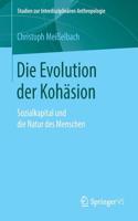 Die Evolution Der Kohäsion