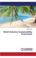 Hotel Industry Sustainability Evaluation