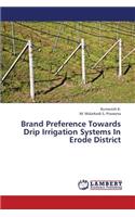 Brand Preference Towards Drip Irrigation Systems in Erode District