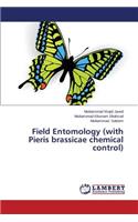 Field Entomology (with Pieris Brassicae Chemical Control)
