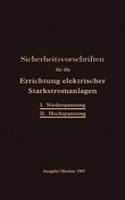 Sicherheitsvorschriften für die Errichtung elektrischer Starkstromanlagen