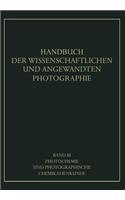 Photochemie und Photographische Chemikalienkunde