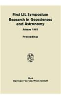Proceedings of the First Lunar International Laboratory (Lil) Symposium Research in Geosciences and Astronomy