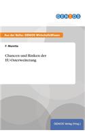 Chancen und Risiken der EU-Osterweiterung